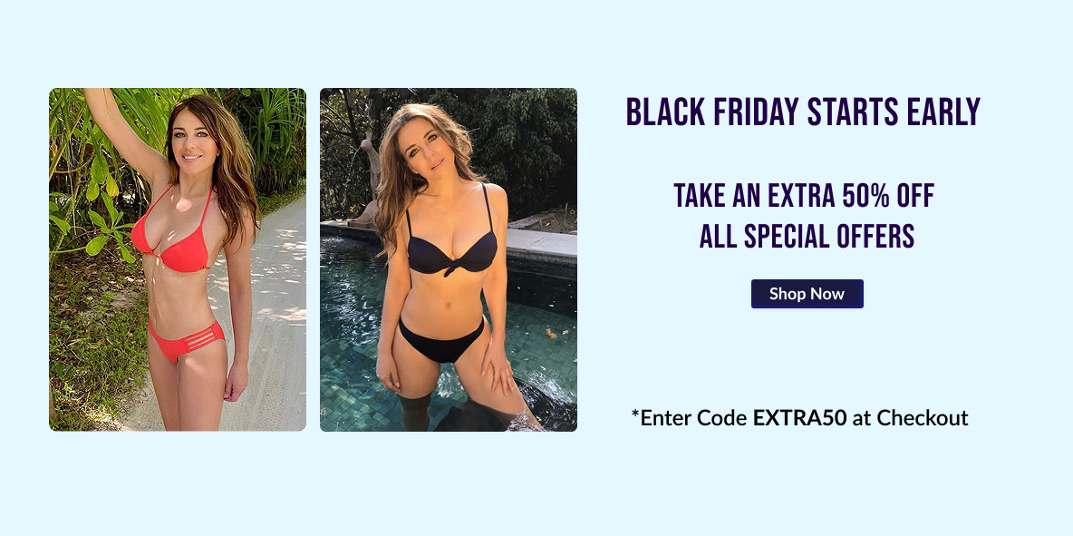 Black Friday Starts Early -Take an Extra 50% Off All Special Offers